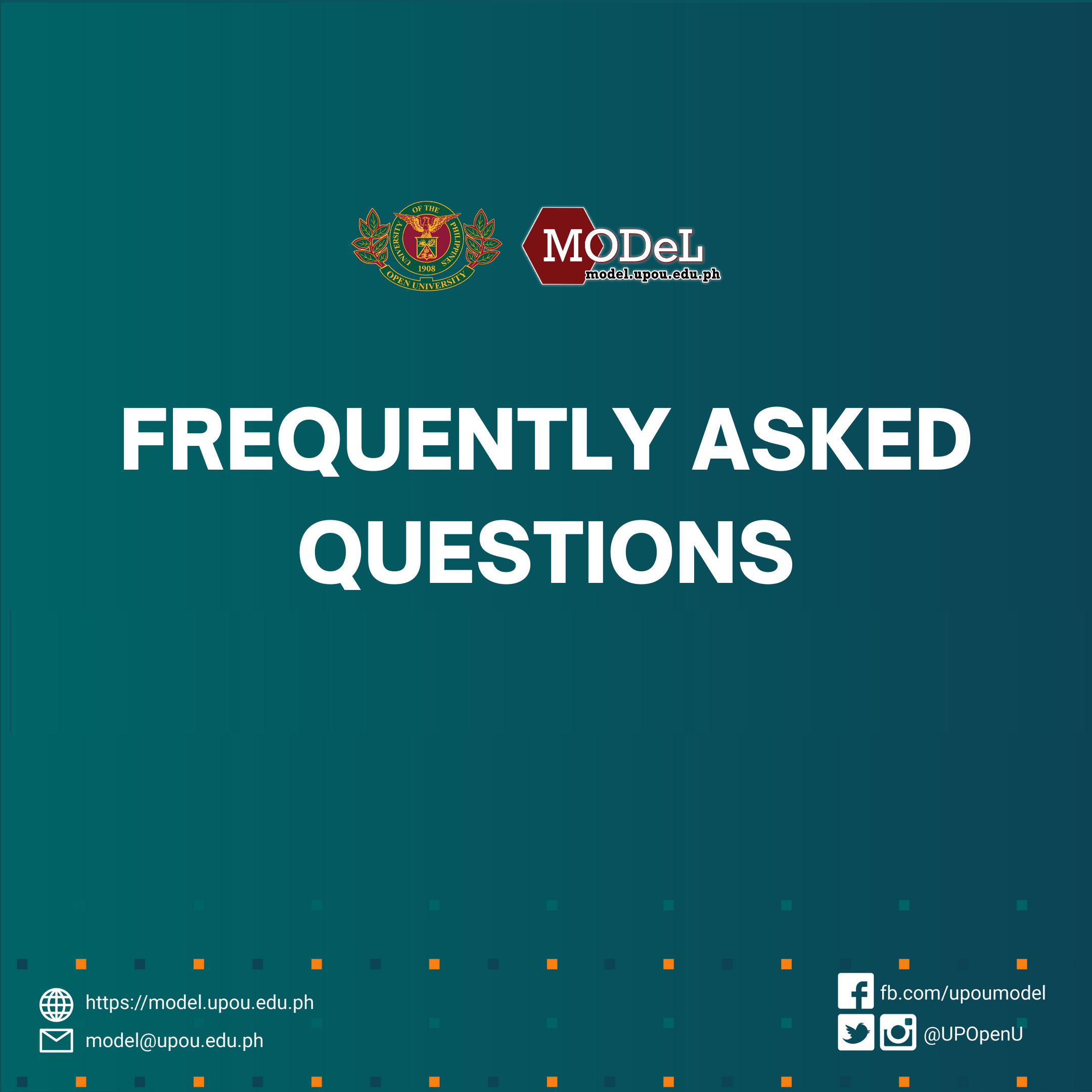 UPOU MODeL: Frequently Asked Questions (FAQs) | UPOU MODeL